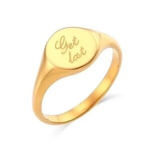 18K Gold Plated Stainless Steel Signet Ring Engraved Get Lost Size 8